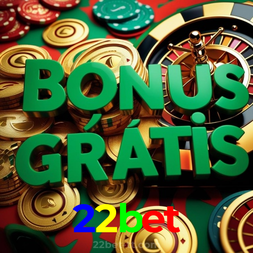 22bet：Jogue slots, aposte no futebol e vença com confiança no nosso cassino!