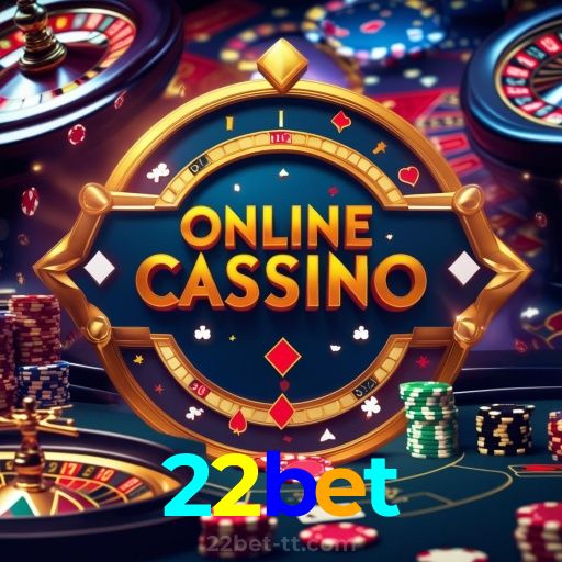 22bet：O cassino online mais seguro para apostas em futebol e diversão com roleta!