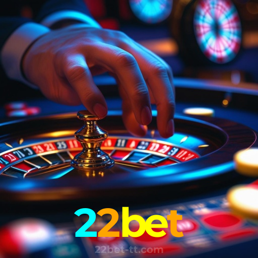 22bet：A roleta nunca foi tão emocionante! Aposte e ganhe!