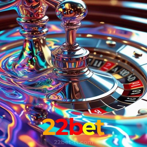 22bet：A sorte está ao seu lado! Aposte nas melhores opções e vença agora!