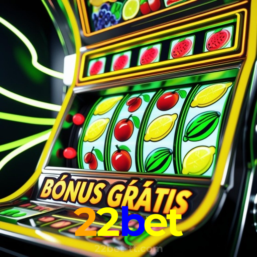 22bet：Prepare-se para o melhor da diversão no cassino! Jogue agora!
