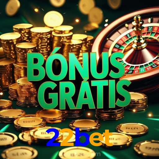 22bet：O cassino online mais confiável para você apostar no futebol e jogar blackjack!