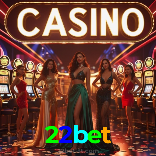 22bet:A diversão do cassino e as apostas no futebol ao seu alcance!